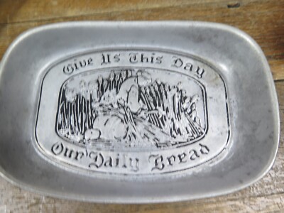 Vintage Pewter Give Us This Day Our Daily Bread Plate CAST CRAFT