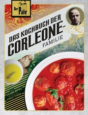 Der Pate: Das Kochbuch der Corleone-Familie Liliana Battle Buch 208 S. Deutsch