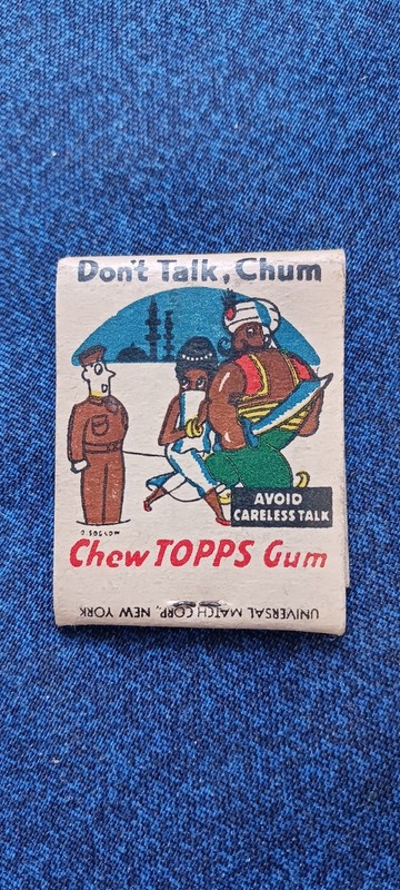 CHEW. TOPPS GUM....1960S...UNSTRUCK MATCHES