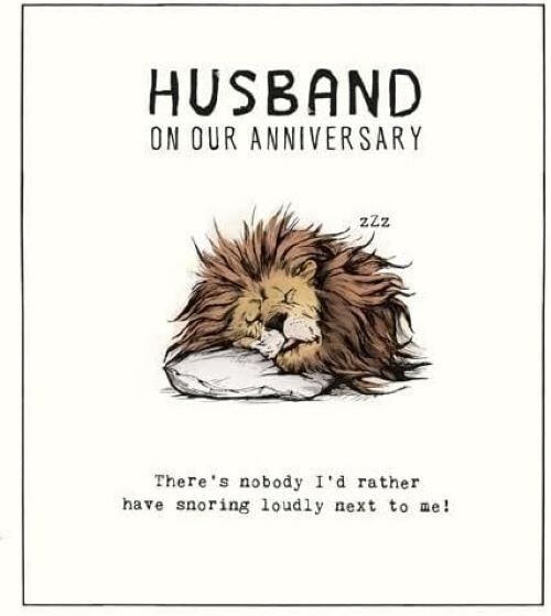 Funny Snoring Lion Husband Our Anniversary Card – Stylish Humour Greeting Card
