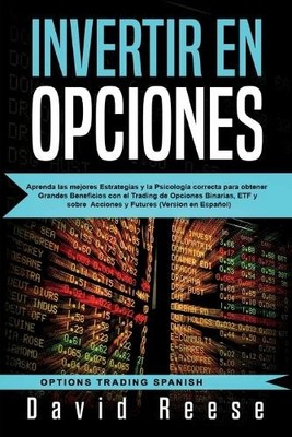 David Reese Invertir en Opciones (Taschenbuch) Trading Online for a Living