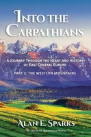 Alan E. Sparks | Into The Carpathians | Taschenbuch | Englisch (2020)