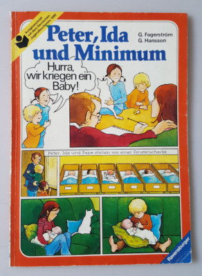 Grethe Fagerström. Gunilla Hansson. Peter, Ida und Minimum. Ravensburger 1982