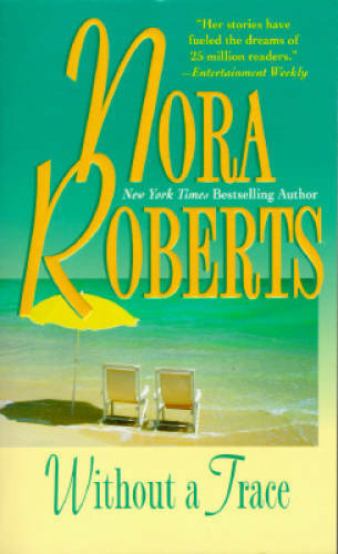 Without A Trace (The O'hurleys) - Mass Market Paperback By Nora Roberts - GOOD - Bild 1 von 1