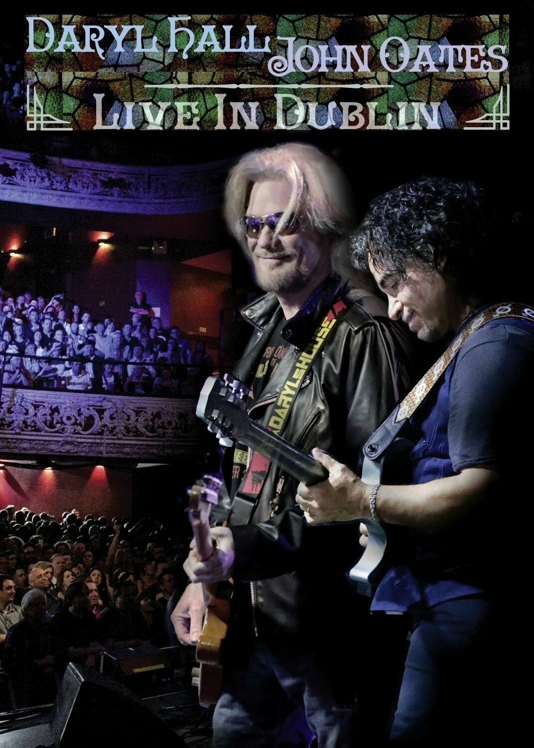 Daryl Hall & John Oates Live In Dublin DVD (Eagle Vision) New and Sealed