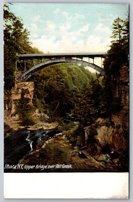 Upper Bridge Over Fall Creek Ithaca NY C1907 UDB Postcard M4
