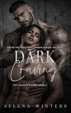Dark Craving: A Dark MM Romance by Selena Winters Paperback Book