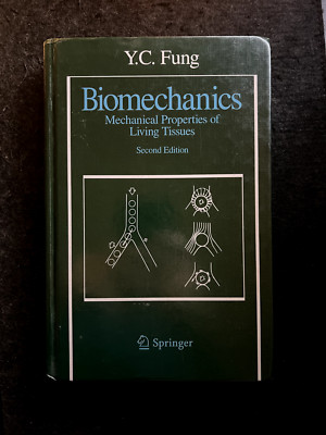 [EXCELLENT COND] Biomechanics: Mechanical Properties, by Fung Y. C