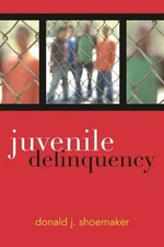 Juvenile Delinquency Paperback Donald J. Shoemaker