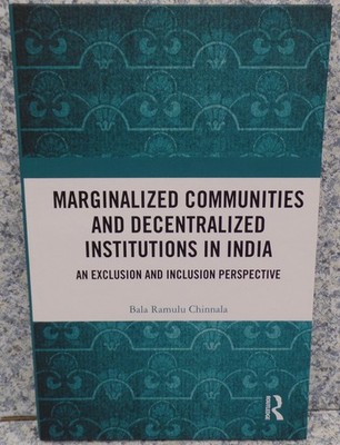 BOOK Marginalized Communities Decentralized Institutions in India 2021 NEW