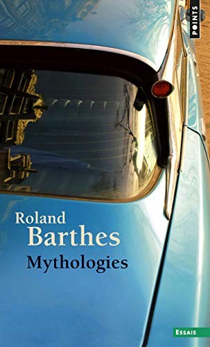 Mythologies,Roland Barthes- 9782757841754