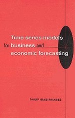 Time Series Models for Busines - GOOD
