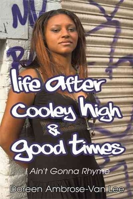 Leben nach Cooley High & Good Times: I Ain't Gonna Rhyme, Taschenbuch von Lee, ...