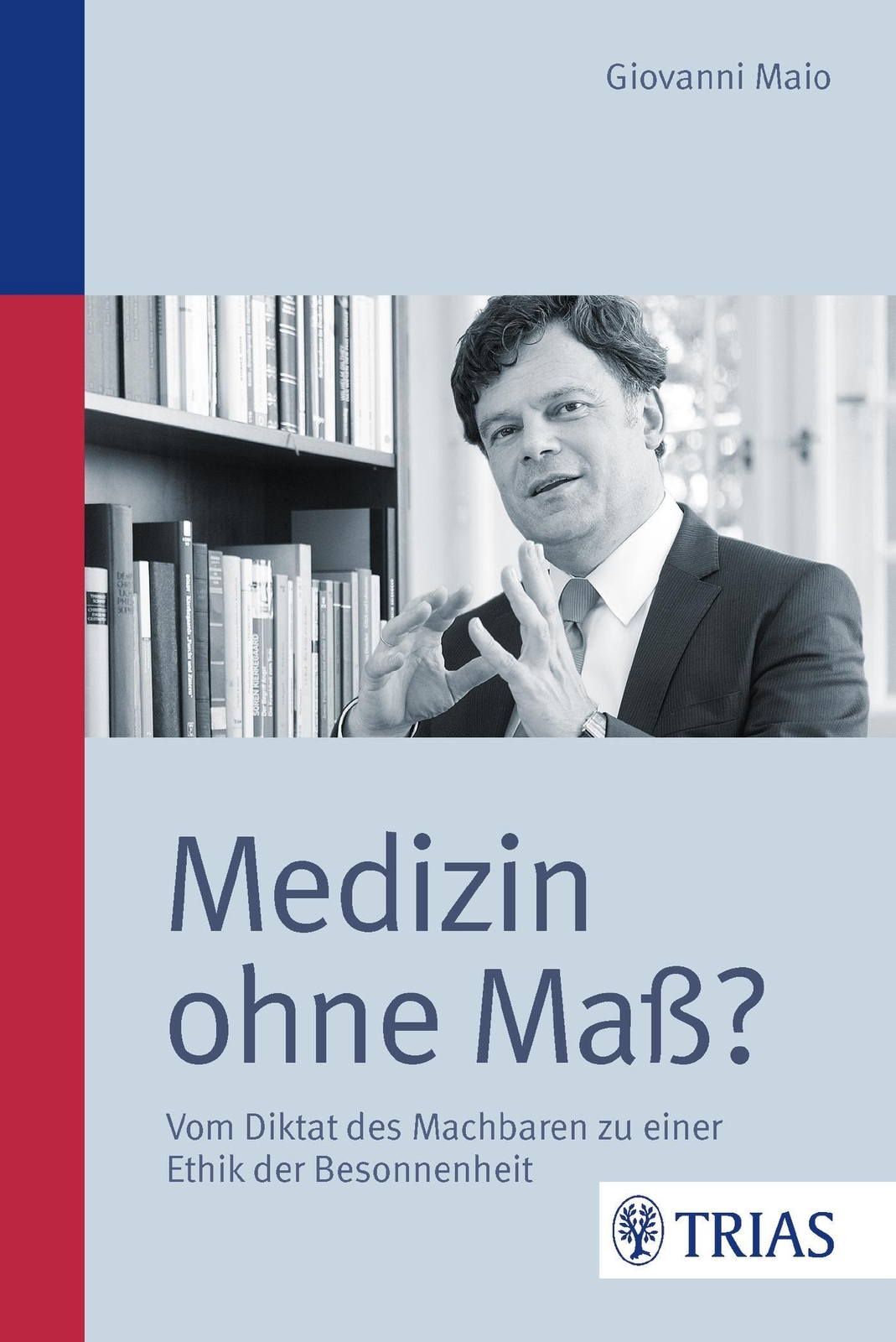 Thumbnail - Medizin Ohne Maß? Vom Diktat Des Machbaren Zu Einer Ethik Der