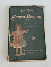 Das Buch der Puppenkleidung, Tante Marie & Helene, 1900, + Schnittmusterbogen