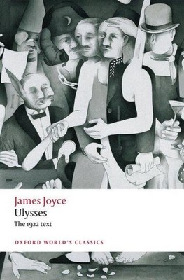 Ulysses James Joyce Taschenbuch Oxford World's Classics 1088 S. Englisch 2022