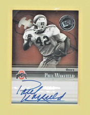 PAUL WARFIELD 2008 PRESS PASS Legends Onyx Ohio State # 15/15 SS-PW Dolphins