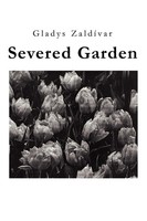 Gladys B. Zaldivar | Severed Garden | Taschenbuch | Englisch (2002) | iUniverse