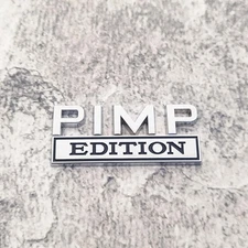Metal Car Emblem Rear Trunk Body Door Tank Badge Decal Sticker 3D PIMP EDITION