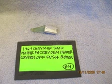 CHRYSLER 300k FACTORY OEM OFF MOPAR HEAT CONTROL PUSH BUTTON FREE SHIPPING