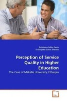 Tesfatsion Sahlu Desta (U. A.) | Perception Of Service Quality In Higher...