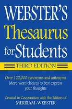 Webster's Thesaurus for Students, Third Edition Paperback Merriam