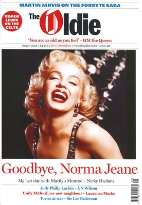 UK Oldie Magazine Marilyn Monroe, Roald Dahl, Philip Larkin, Forsyte August 2022