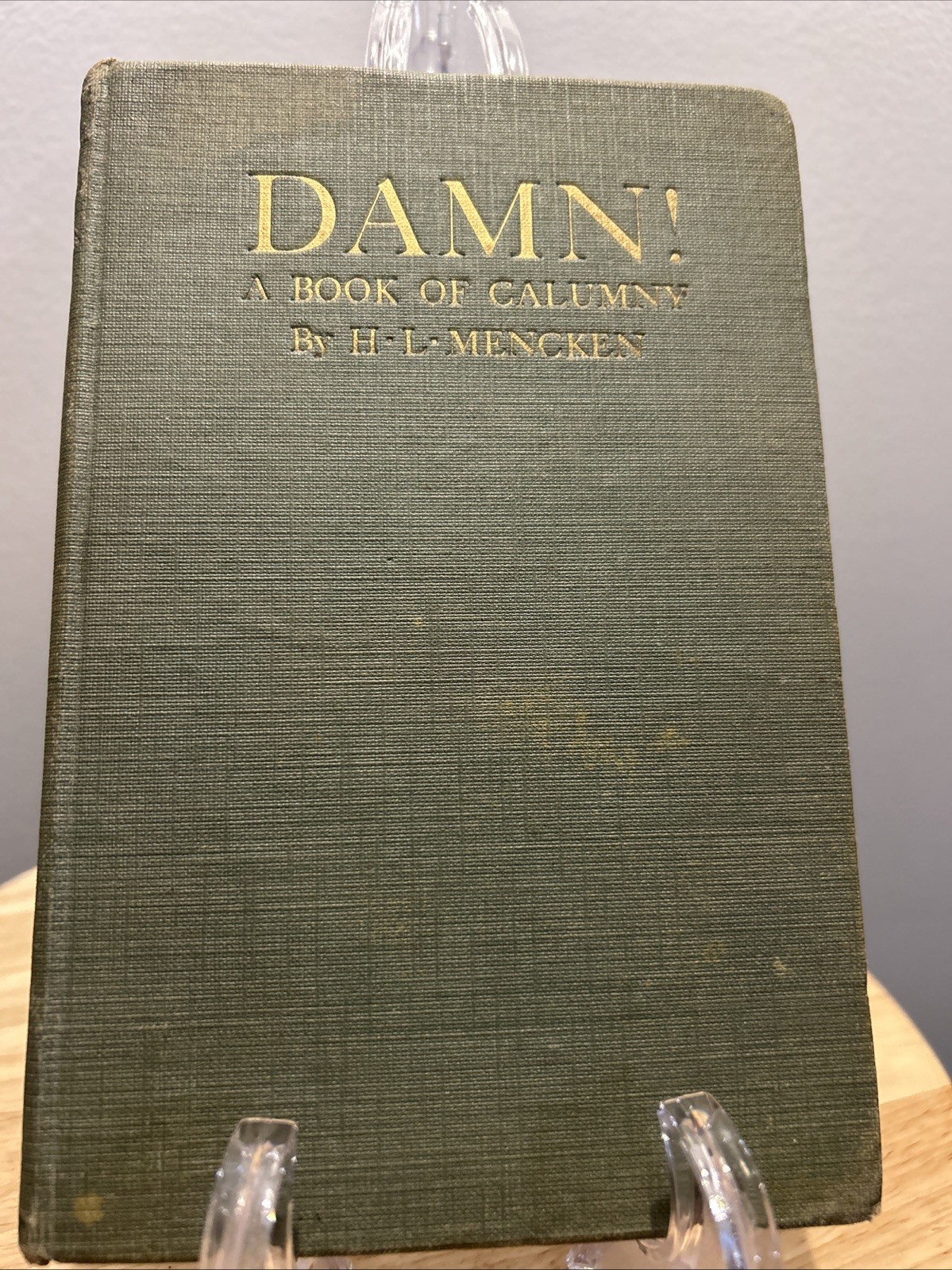 Damn A Book Of Calumny First Edition