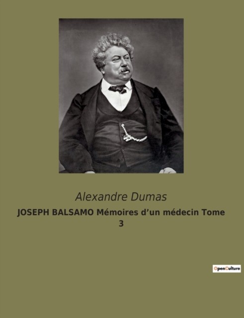 JOSEPH BALSAMO Mémoires d'un médecin Tome  by Alexandre Dumas PAPERBACK (FRENCH)