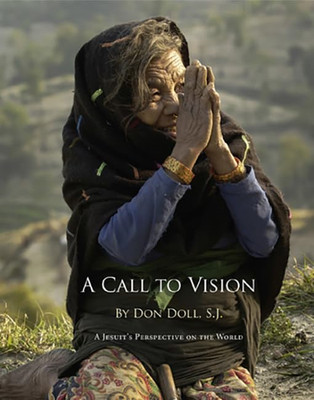 Ein Aufruf zur Vision: Eine Jesuitenperspektive auf die Welt - Taschenbuch NEU Puppe, Don 0