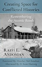 Creating Space for Conflicted Histories: Reme...