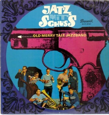 Old Merry Tale Jazz Band Jatz Mit Schuss Brunswick Vinyl LP