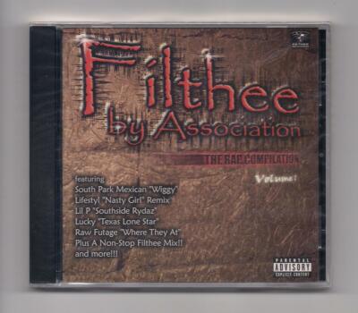 FILTHEE BY ASSOCIATION Vol. 1 CD rare Rap SEALED Lil P, Lifestyl, Papa Reu
