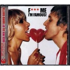 CD David Guetta - F*** Me I'm Famous! - Ibiza Mix 2005 (2005)