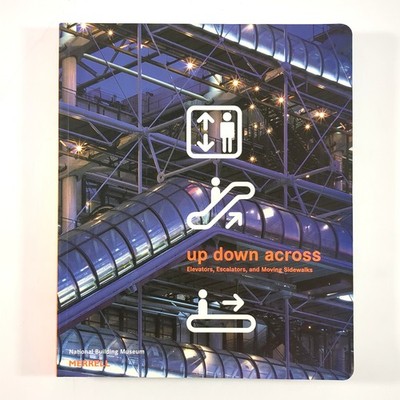Up Down Across Elevators Escalators Architecture Design Softcover Book 2003