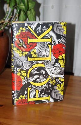 FOLK By Zoe Gilbert GOLDSBORO SIGNED & LOW NUMBERED (#008) UK Hardcover (1/1)