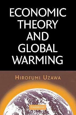 Economic Theory and Global Warming Uzawa Paperback Cambridge University Press