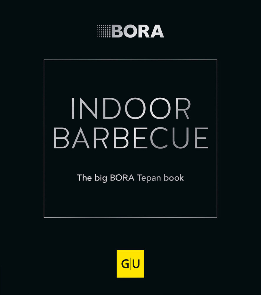 Thumbnail - Indoor Barbecue The Big Bora Tepan Book Armin Alexander Auer (u. A.)