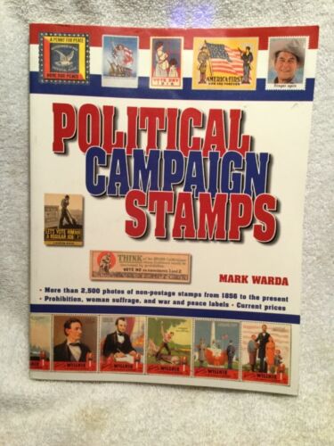 vintage Livre timbres de campagne politique par Warda 1998 guide des prix avec 2 500 photos - Photo 1/8
