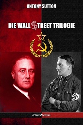 Antony Sutton Die Wall Street Trilogie (Taschenbuch) (US IMPORT)
