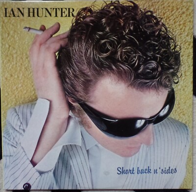 IAN HUNTER - SHORT BACK n  SIDES 1981 vinyl LP U.S. 1st PRESS CHR 1326 Vinyl Ex