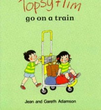 Topsy and Tim go on a Train (Topsy & Tim) - Various