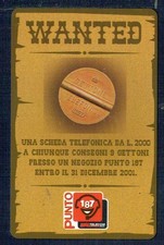 GIAN - Telecom  "Wanted Gettone Telefonico"  Golden 1464   Nuova  Perfetta