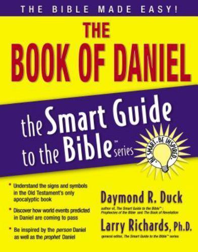 The Book of Daniel: 2; The Smart Guide to- Larry Richards, 1418509981, paperback