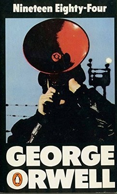1984 Nineteen Eighty-four (Penguin Modern Classics) by George Orwell 0140009728