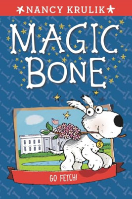 Go Fetch! #5 (Magic Bone) - Paperback NEW Nancy Krulik (A 2014-07-29
