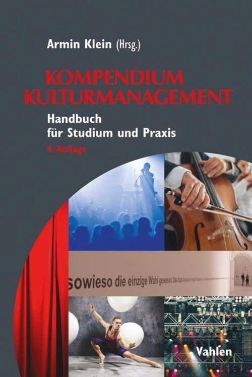 Thumbnail - Kompendium Kulturmanagement Handbuch Für Studium Und Praxis Armin