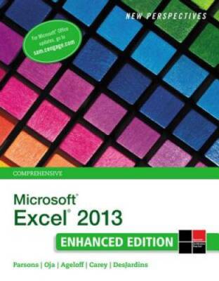 New Perspectives on Microsoft Excel 2013, Comprehensive Enhanced Edi - VERY GOOD