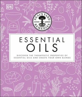 Neal's Yard Remedies Essential Oils | Fran Johnson (u. a.) | Buch | Gebunden
