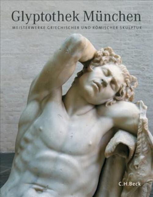 Thumbnail - Glyptothek München Meisterwerke Griechischer Und Römischer Skulptur